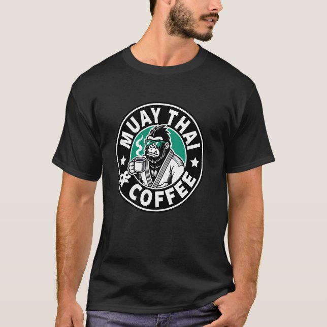 T-shirt Boxe Thaïlandaise Drôle Muay Thai Et Café (Devant)