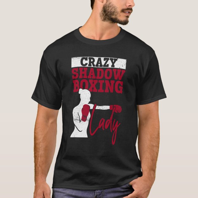 T-shirt Boxer Boxer Boxer Shadow Boxer Lady Shadow Crazy (Devant)