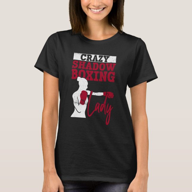 T-shirt Boxer Boxer Boxer Shadow Boxer Lady Shadow Crazy (Devant)