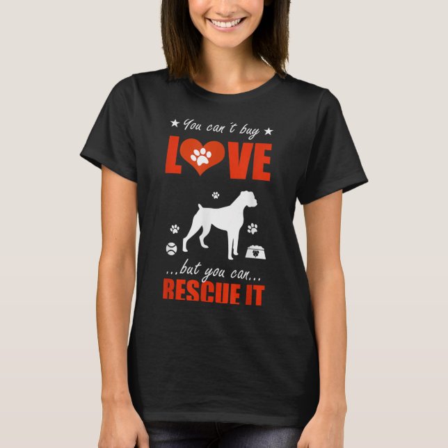 T-shirt Boxer Dog Shirts - Vous ne pouvez pas acheter l'am (Devant)