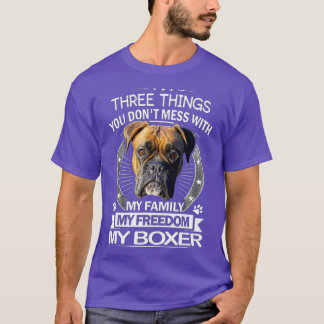T-shirt Boxer Dog - Trois choses que vous ne manquez pas a