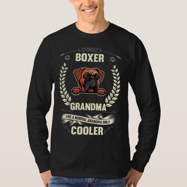T-shirt Boxer Grandma Like A Normal Grandma Only Cooler (Devant)