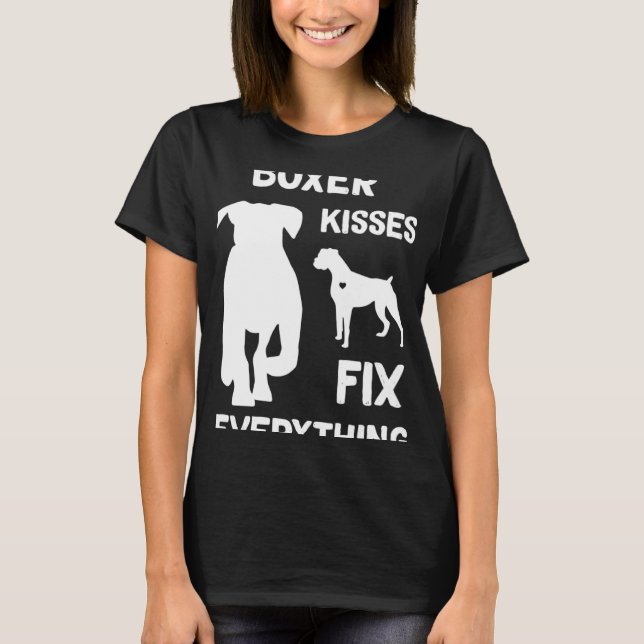 T-shirt Boxer kisses fix everything Boxer dog mom Boxer da (Devant)