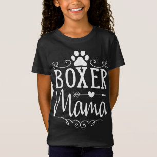 T-Shirt Boxer Mama - Boxer Dog Don Pour Boxer Lover