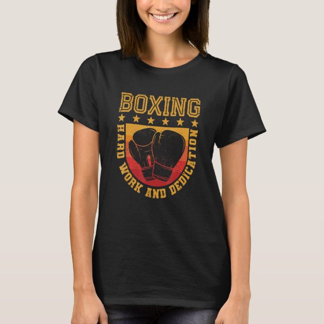 T-shirt Boxer Travail Dur Et Dédication Kickboxing Gym Bo (Devant)