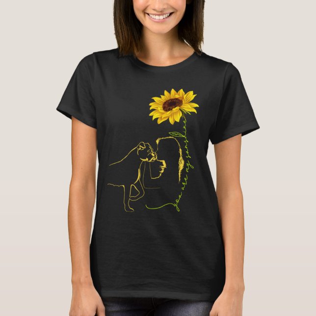 T-shirt Boxer You Are My Sunshine Best Idea for Dog mom (Devant)