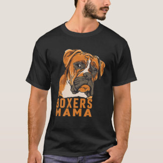 T-shirt Boxers Mama Boxer Dog Mama Amoureux des chiens Mam