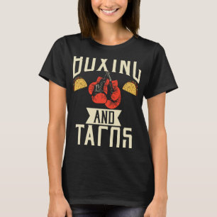 T-shirt Boxing And Tacos Nourriture Mexicaine Amour Taco
