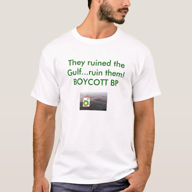 T-shirt Boycott BP… pour toujours (Devant)