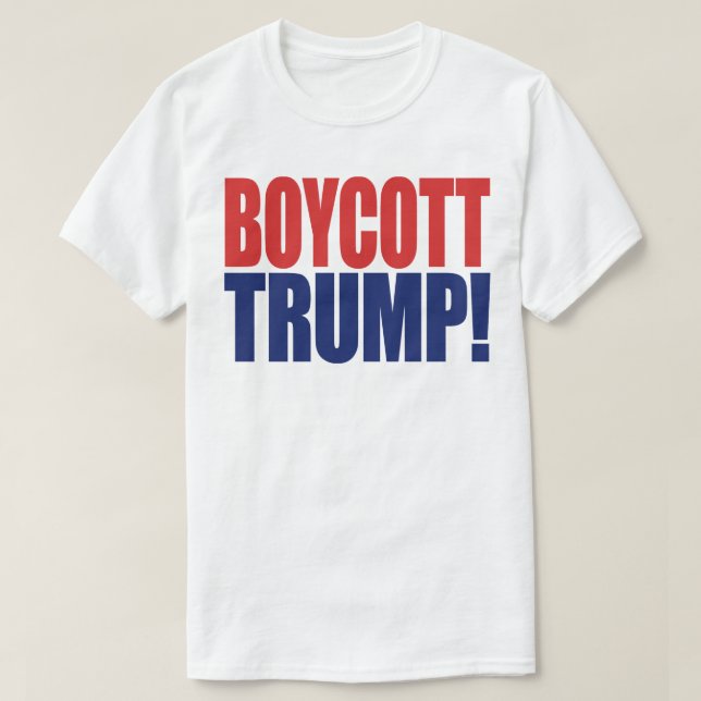 T-shirt Boycott Trump - Anti-Président Trump (Design devant)