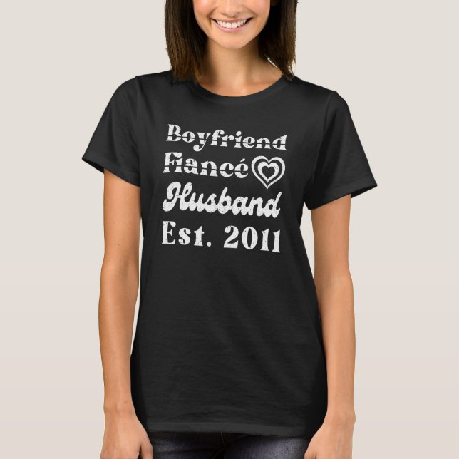 T-shirt Boyfriend Fiance Husband Est 2011 Wedding Annivers (Devant)