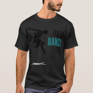 T-shirt Boys Danser À Danser Pratique de danse