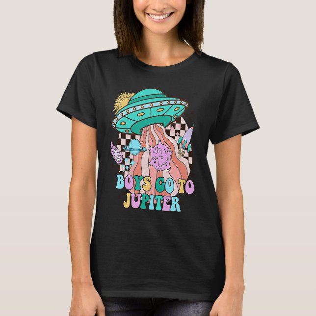 T-shirt Boys Go To Jupiter Funny Alien Anti Valentines Sar (Devant)
