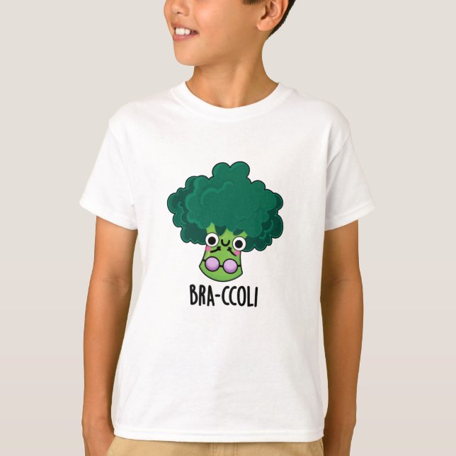 T-shirt Bra-ccoli drôle Veggie Brocoli Bra Pun (Devant)