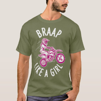 T-shirt Braap De Moto Comme Une Fille Motocross