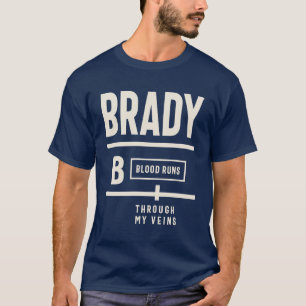 T-shirt Brady Blood Traverse Mes Veines - Nom Brady