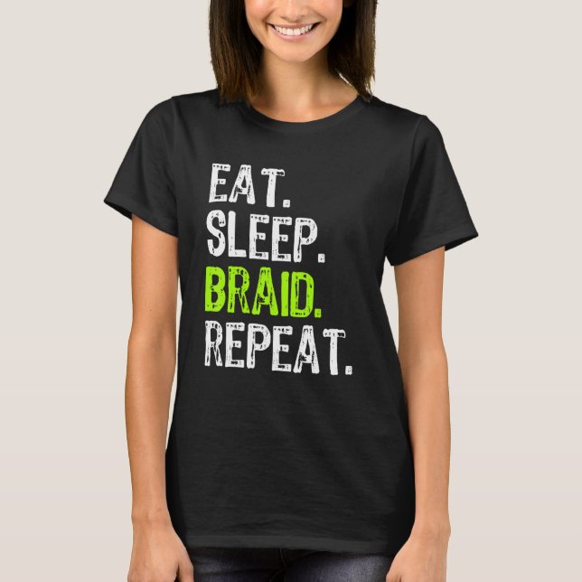 T-shirt Braid Répéter le chapeau Braider (Devant)