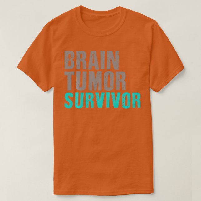 T-shirt Brain Tumor Survivor T s Cancer Awareness Surgery  (Design devant)