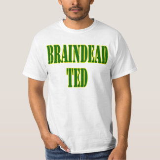 T-shirt BRAINDEAD de TED