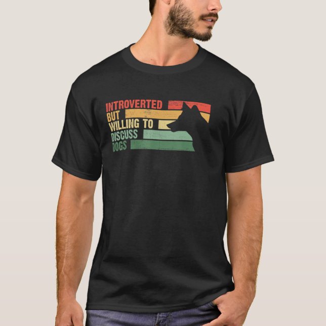 T-shirt Branché Présenté Mais Prêt À Discuter Des Chiens (Devant)