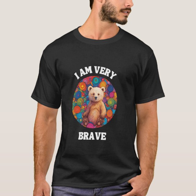 T-SHIRT BRAVE I AM BRAVE PRESENT (Devant)