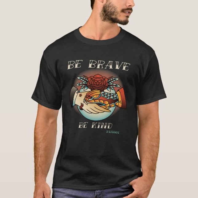 T-shirt Brave Kind Tattoos Vintage Designs 3 (Devant)