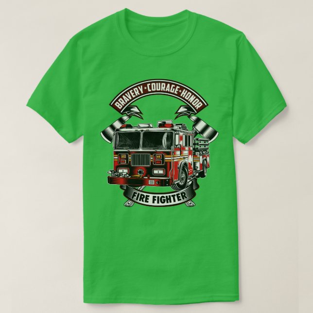 T-shirt Bravery Courage Honor Pompier (Design devant)