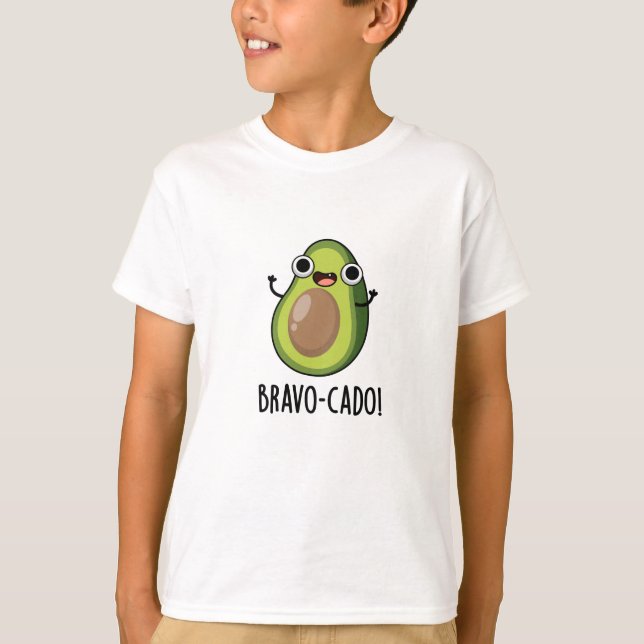 T-shirt Bravo-cado Funny Avocado Pun (Devant)
