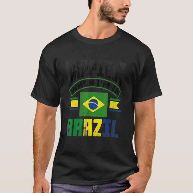 T-shirt Brazil Brazilian Brazil Flag Happiest When Im In B (Devant)