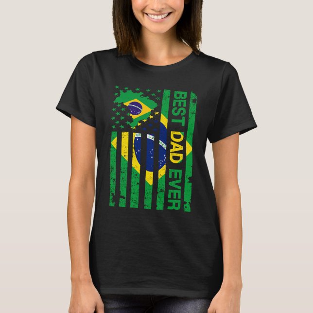 T-shirt Brazilian Dad  Brazil USA American Father's Day (Devant)