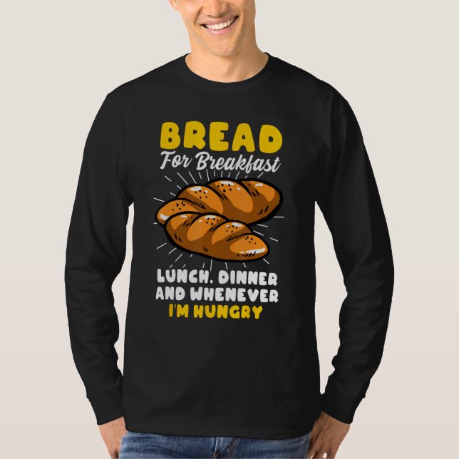 T-shirt Bread Baking Bread Maker Bread For Breakfast Lunch (Devant)