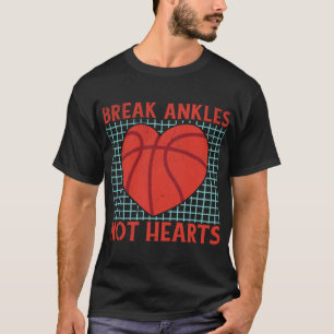 T-shirt Break Ankles Pas Coeurs Drôle Basketball