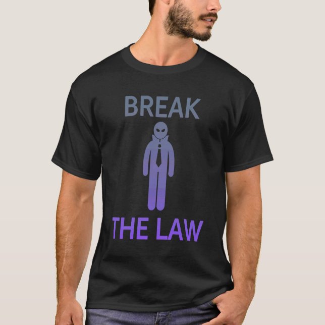 T-shirt BREAK THE LAW  Edgy Trendy Gen Z (Devant)