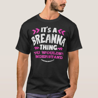 T-shirt Breanna Cadeau personnalisé C'est un Cus Breanna T