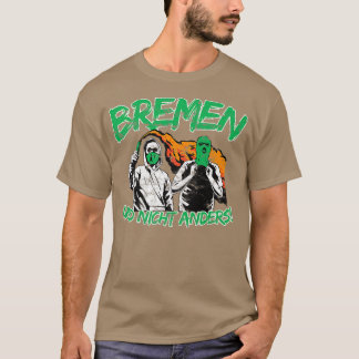 T-shirt Bremen et pas d'autre