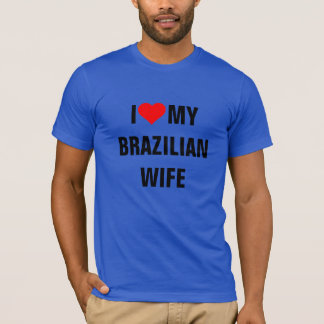 T-shirt Brésil : J'aime ma femme brésilienne