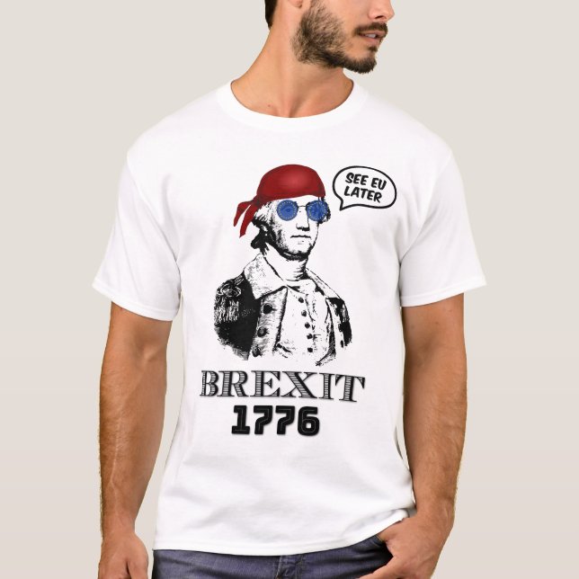 T-shirt Brexit 1776 George Washington Cool Sunglasses (Devant)