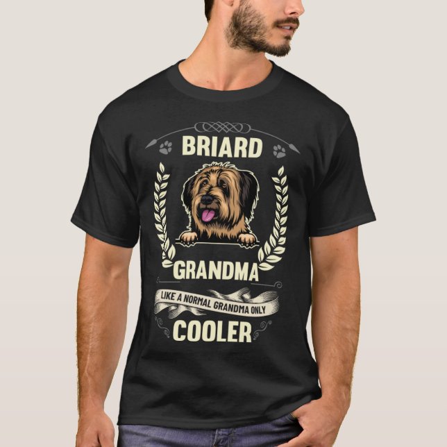 T-shirt Briard Grandma Like A Normal Grandma Only Cooler (Devant)
