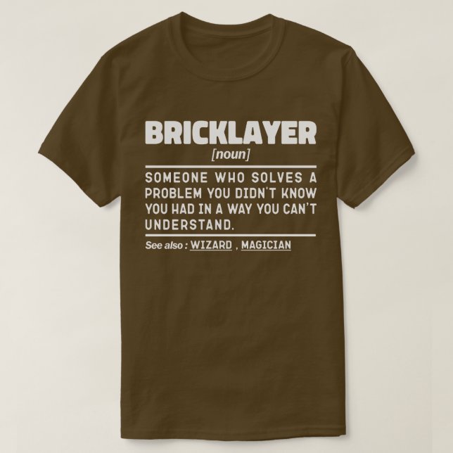 T-shirt Bricklayer Noun Cool ouvrier de construction Sarca (Design devant)