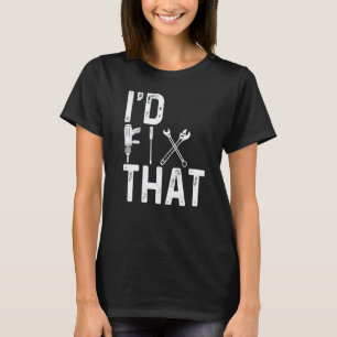 T-shirt Bricoleur de garage Id Réparer Ce Mécanicien Outil