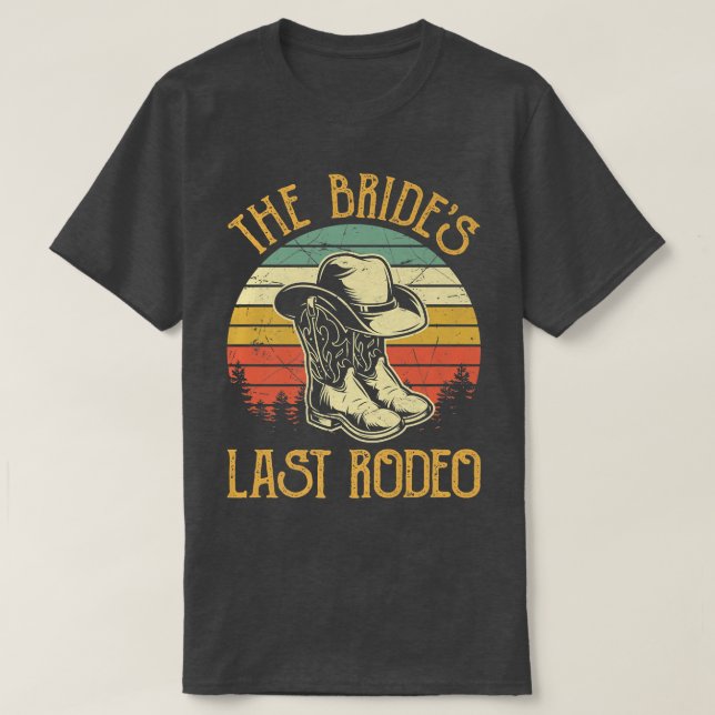 T-shirt Bridal Bachelorette Party Boots Hat The Brides Las (Design devant)