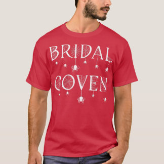 T-shirt Bridal Coven Witch Bride Party Halloween