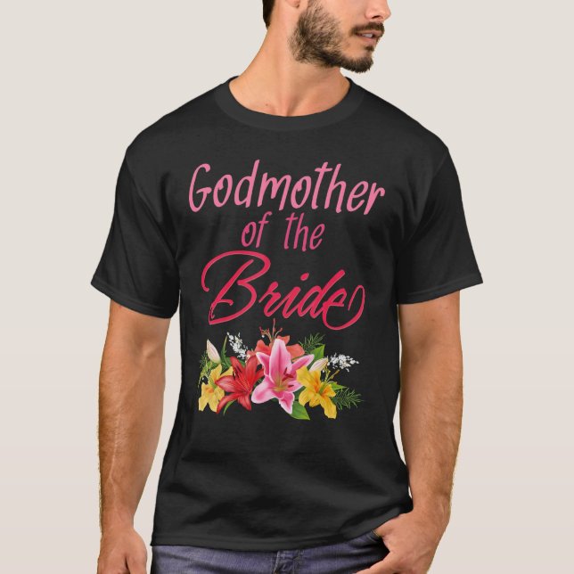 T-shirt Bridal Party Wedding Bride Godmother (Devant)