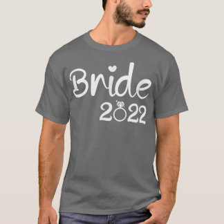 T-shirt Bride 2022 for wedding