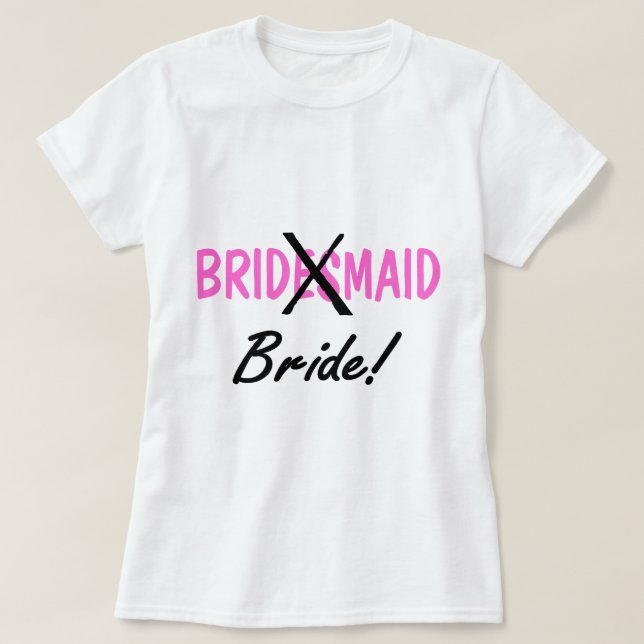 T-shirt Bride Bridemaid (Design devant)