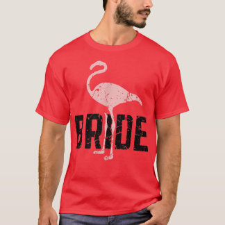 T-shirt Bride Flamant rose Rétro Cute Bridesmaid Bachelore