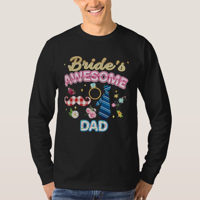 T-shirt Bride s Awesome Dad Matching Family Happy Wedding  (Devant)
