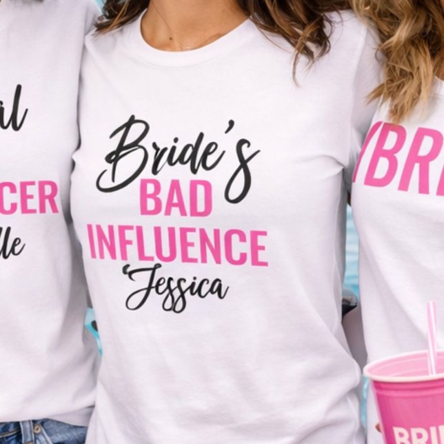 T-shirt Bride’s Bad Influence Custom Bachelorette Party (Créateur téléchargé)