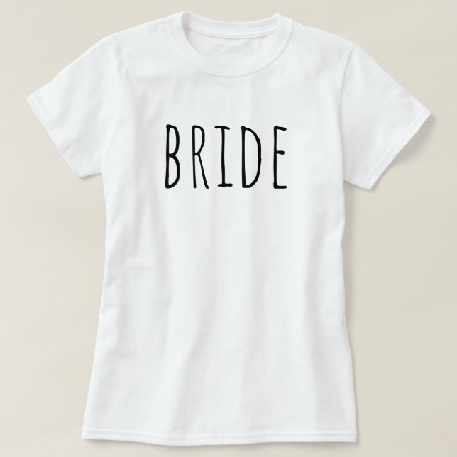T-shirt Bride To Be Bridal Party Wedding (Design devant)