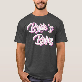 T-shirt Bride's Babes Équipe de Mariée Enterrement de Vie